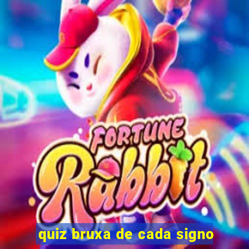 quiz bruxa de cada signo